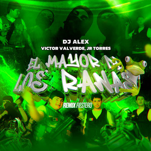 El Mayor de los Ranas (Remix Fiestero)