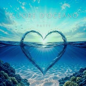 Cuore d'Oceano (feat. Patty)
