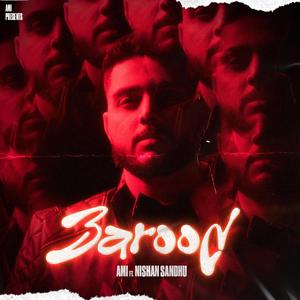 Barood (feat. Nishan Sandhu)