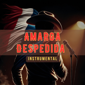 Amarga Despedida (Instrumental Version)