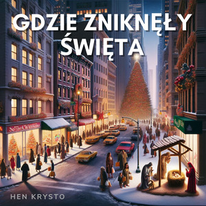 Gdzie Zniknęły Święta