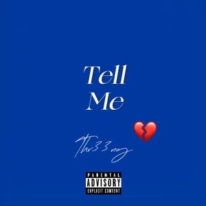 Tell Me（告诉我）