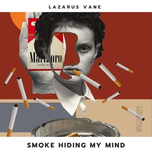 Smoke Hiding My Mind