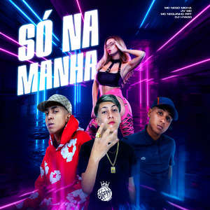 Só na Manha