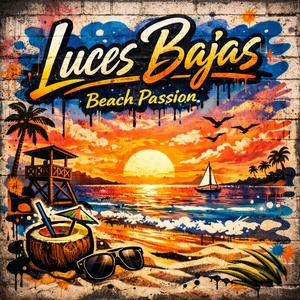 Luces Bajas (Beach Passion)