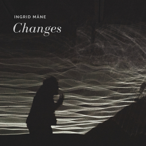 Changes