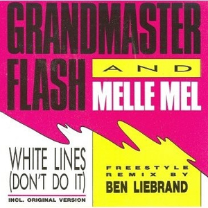 White Lines (Don't Do It) (Freestyle Remix Edit)