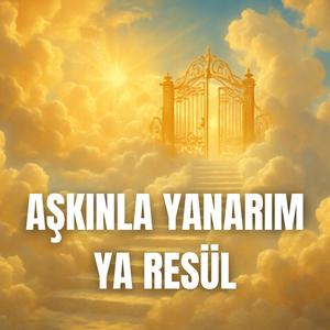 Dergâh-ı Alem - Aşkınla Yanârım Yâ Resül | Selam Olsun Sana Yâ Resülallah (S.A.V.] | İlahi