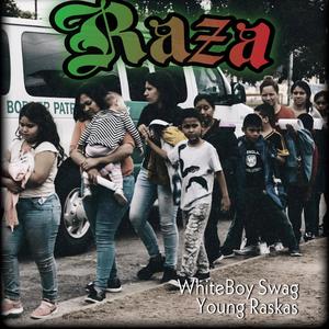 Raza (We Wont Be Silent: Los Angeles is Rising Against ICE Agents) (feat. Whiteboyswag)