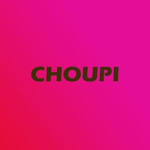 CHOUPI