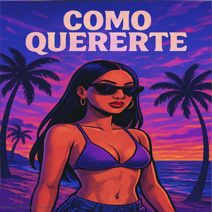 Como Quererte