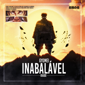 Inabalável (Gyomei)