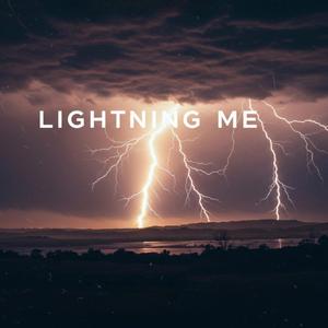 Lightning Me