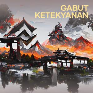 Gabut Ketekyanan