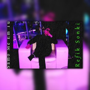 Samo Me Em Tu (Single)
