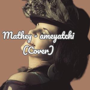Mathey - ameyatchi (Cover)