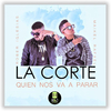 La Corte - Me Pides