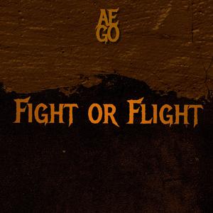 Fight or Flight