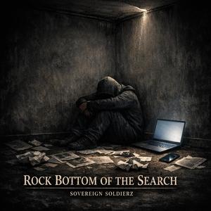Rock bottom of the search