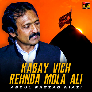 Kabay Vich Rehnda Mola Ali