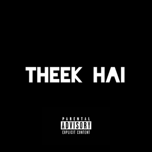 Theek Hai