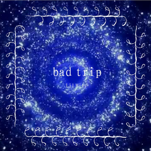 bad trip
