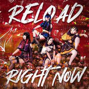 RELOAD RIGHT NOW