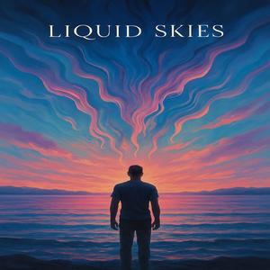 Liquid Skies