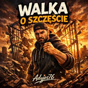Walka o Szczęście