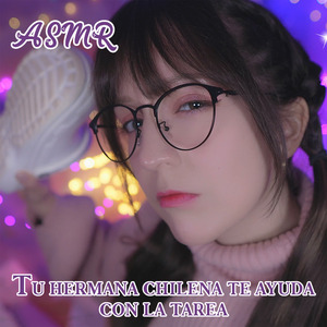 Asmr tu Hermana Chilena te Ayuda con tu Tarea, Pt. 6