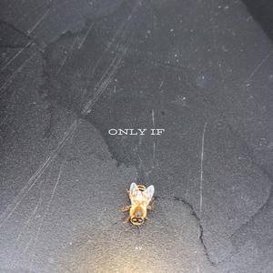 Only If