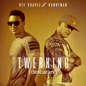Twerking Descarao (feat. Kandyman)