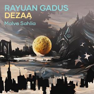 Rayuan Gadus Dezaa (Remastered 2023)