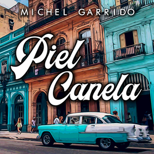 Piel Canela