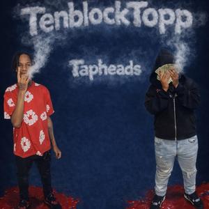 Tap Heads (feat. Tenblock Rio)
