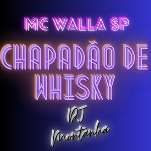 Chapadão De Whisky