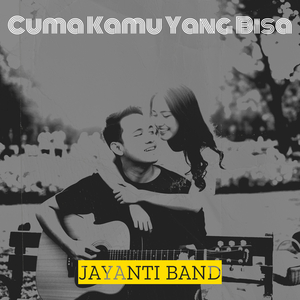 Cuma Kamu Yang Bisa