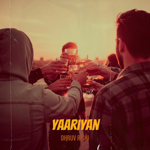 Yaariyan