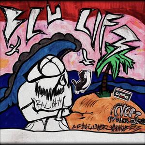 blulife (feat. Rodeoglo)