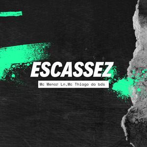 Escassez