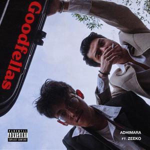 Goodfellas (feat. Zeeko)