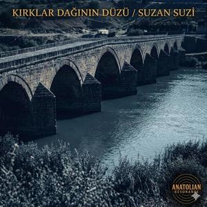 Kırklar Dağının Düzü (Suzan Suzi)