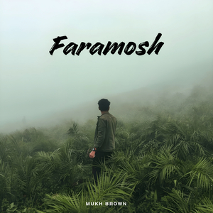 Faramosh