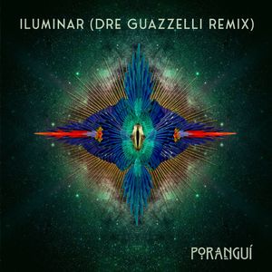 Iluminar (Dre Guazzelli Remix)