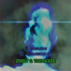 Construction And Destruction