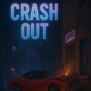 Crash Out