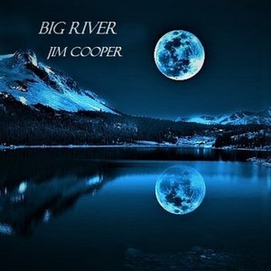 Big River Jim Cooper