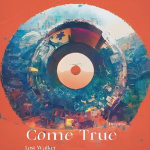 Come True