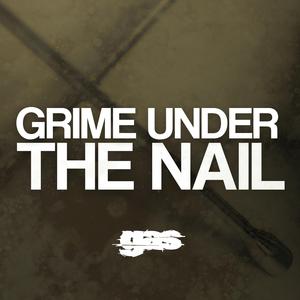Grime Under The Nail