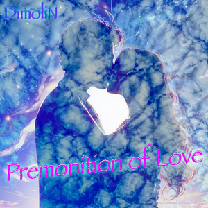 Premonition of Love